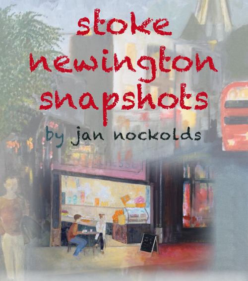 Stoke Newington Snapshots